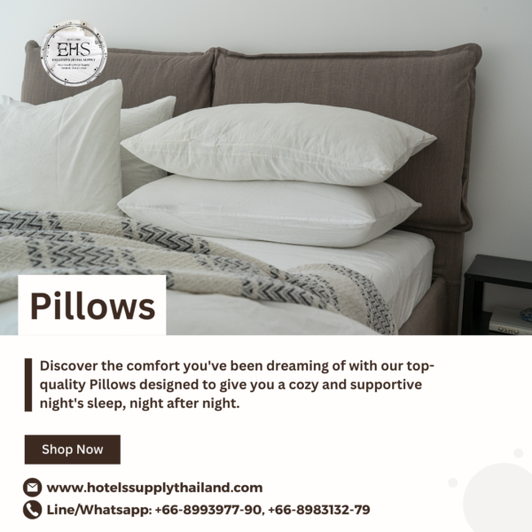 Pillows, Pillow Covers, Hotel Supply Thailand